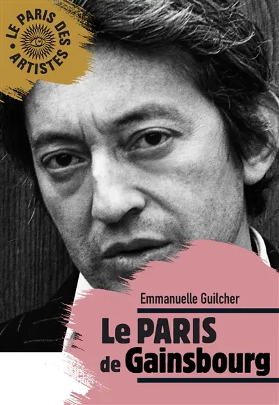 Le Paris de Gainsbourg