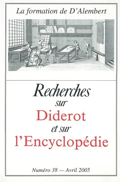 Recherches sur Diderot et sur l'Encyclopédie, n° 38. La formation de D'Alembert