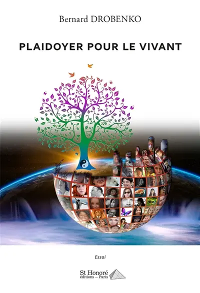 Plaidoyer pour le vivant : essai