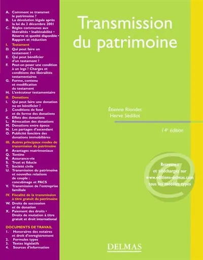 Transmission du patrimoine : testament, donation, autres mécanismes