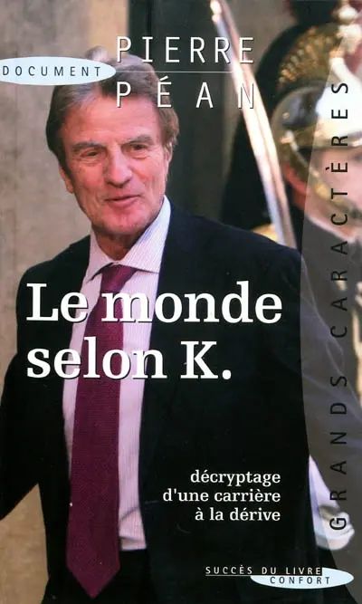 Le monde selon K.