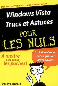Windows Vista, trucs et astuces pour les nuls