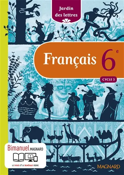 Français 6e, cycle 3 : bimanuel