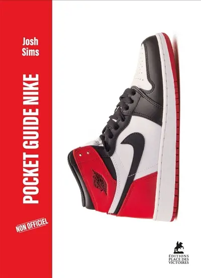 Pocket guide Nike : non officiel