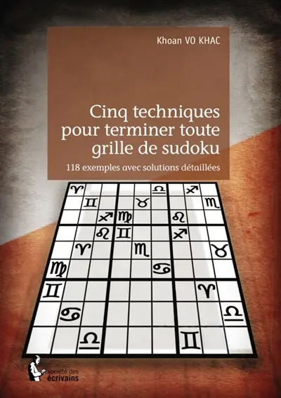 Cinq Techniques pour terminer toute grille de Sudoku