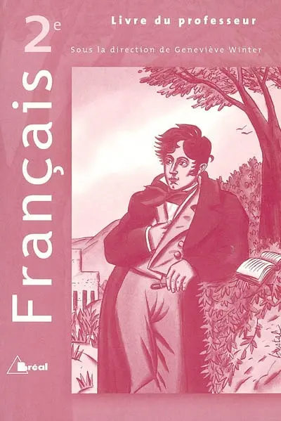 Français seconde : livre du professeur