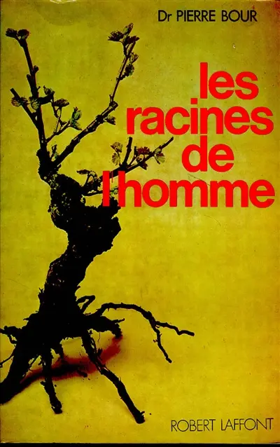 Les Racines de l'homme