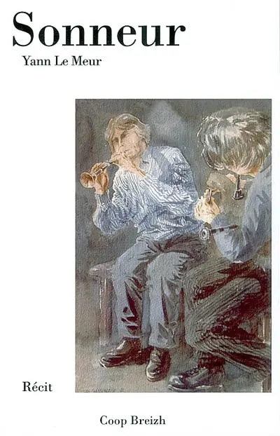 Sonneur : récit