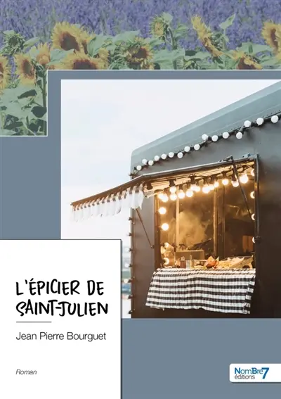 L'épicier de Saint-Julien