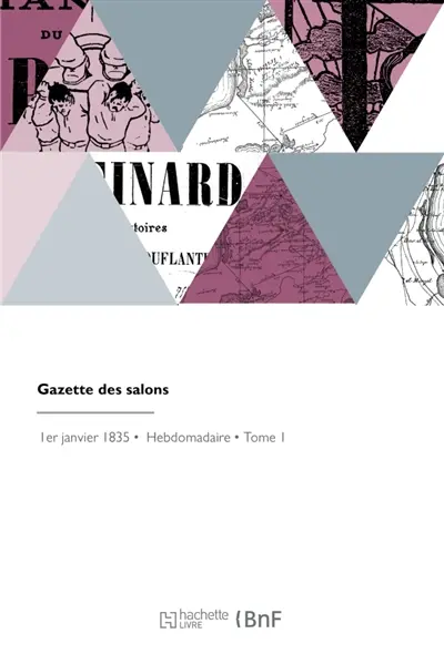 Gazette des salons : Journal des modes et de musique, artistique, littéraire et théâtral