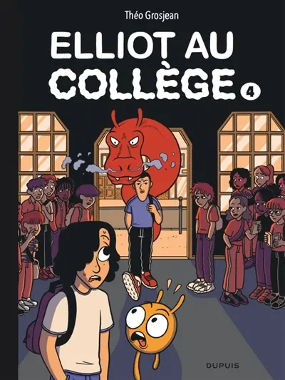 Elliot au collège. Vol. 4. Dernier frisson
