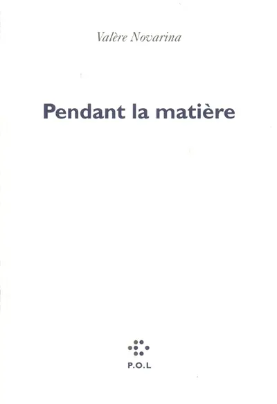 Pendant la matière