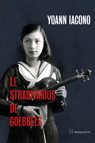 Le stradivarius de Goebbels