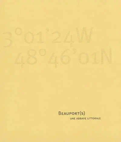 Beauport(s) : une abbaye littorale