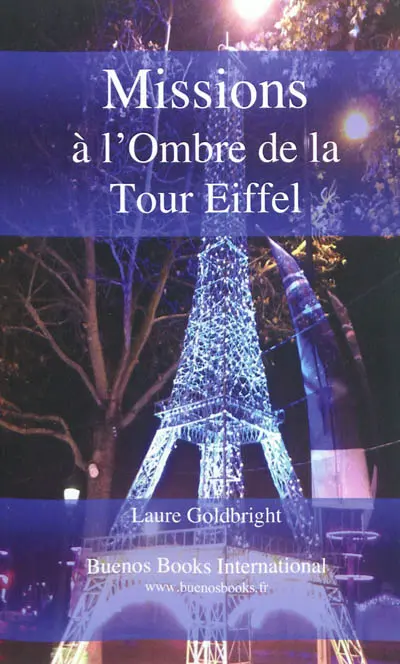 Missions à l'ombre de la tour Eiffel