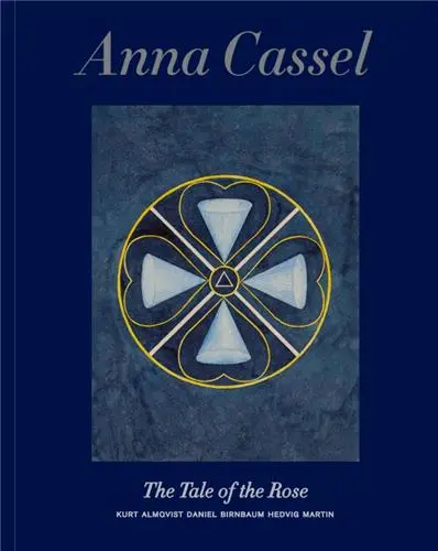 Anna Cassel The Tale of the Rose