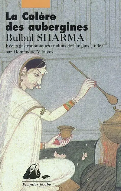 La colère des aubergines : récits gastronomiques