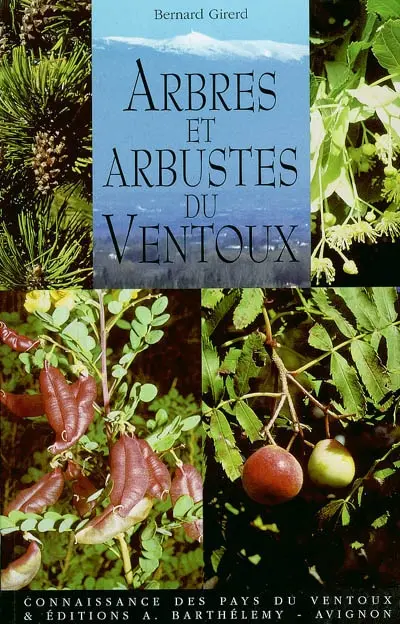 Arbres et arbustes du Ventoux