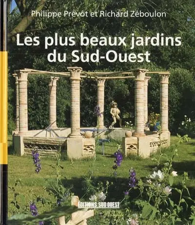 Les plus beaux jardins du Sud-Ouest