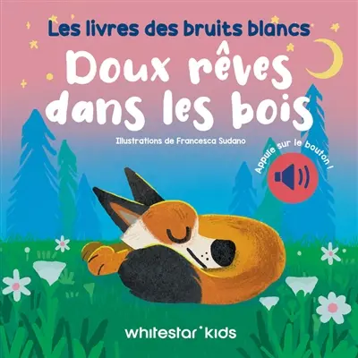 Doux rêves dans les bois