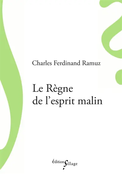 Le règne de l'esprit malin