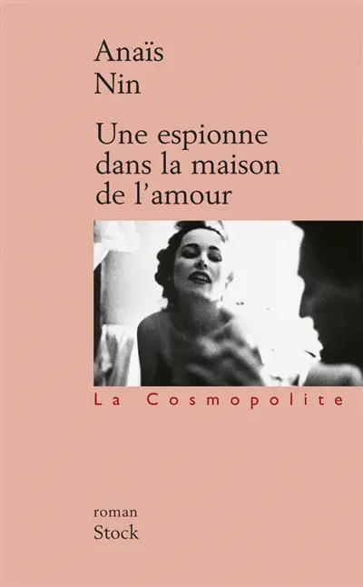 Une espionne dans la maison de l'amour