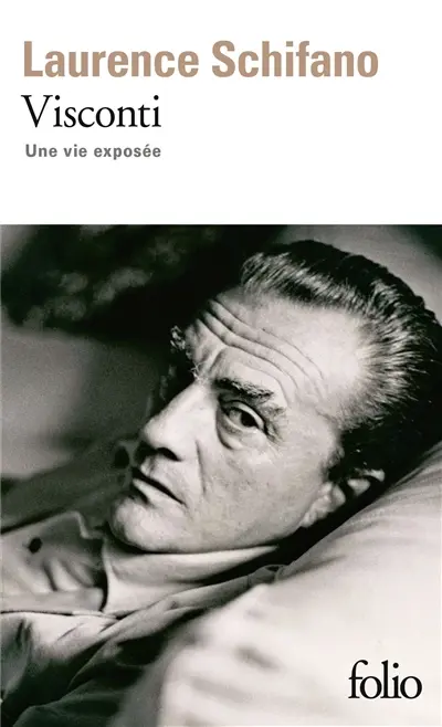 Visconti : une vie exposée