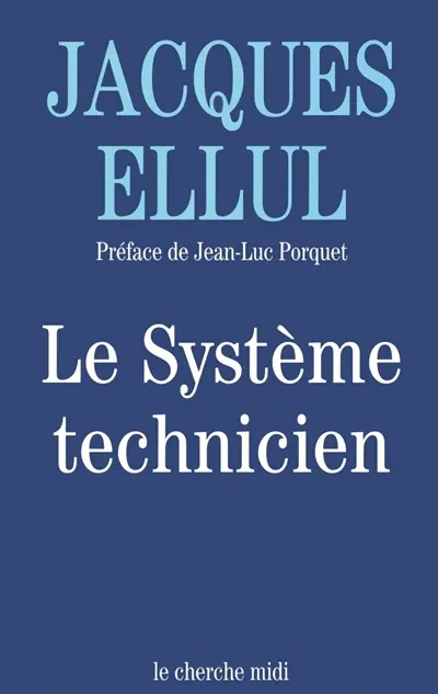 Le système technicien