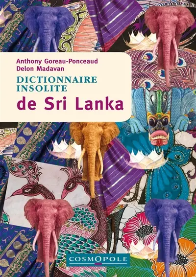 Dictionnaire insolite de Sri Lanka