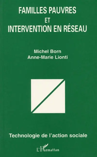 Familles pauvres et intervention en réseau
