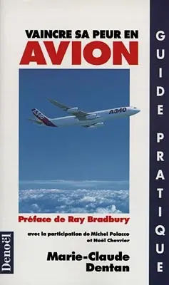 Vaincre sa peur en avion