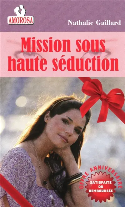 Mission sous haute séduction