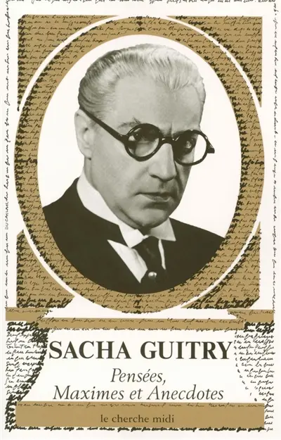 Pensées, maximes et anecdotes