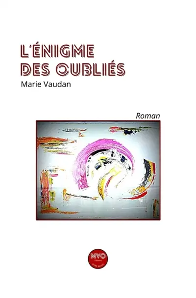 L'énigme des oubliés