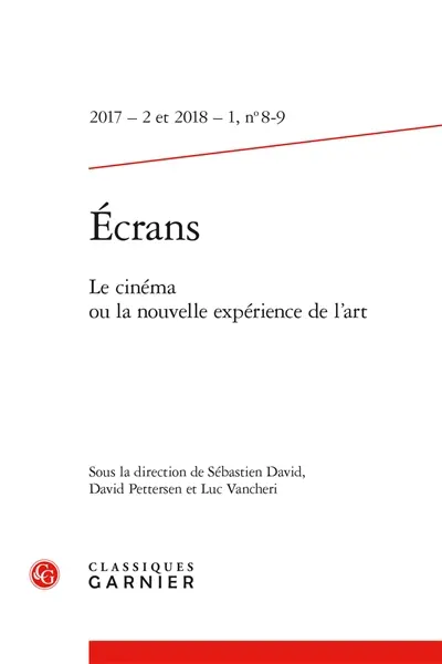 Revue Ecrans, n° 8-9. Le cinéma ou La nouvelle expérience de l'art