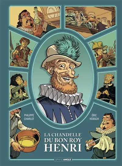 La chandelle du bon roy Henri