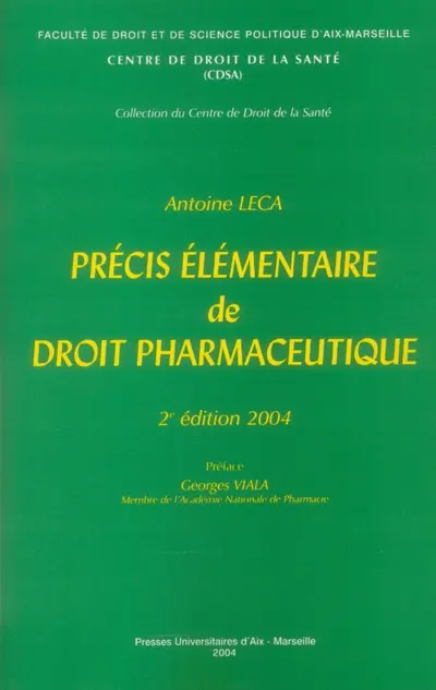 Précis élémentaire de droit pharmaceutique