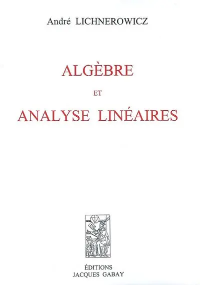 Algèbre et analyse linéaires