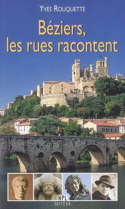 Béziers, les rues racontent