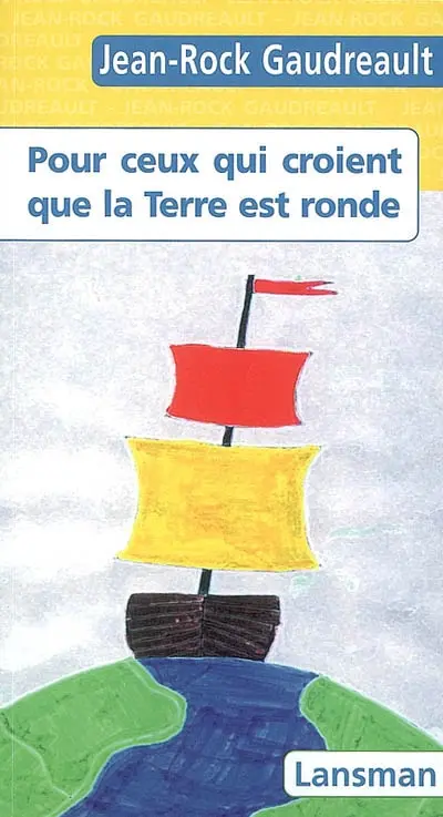 Pour ceux qui croient que la Terre est ronde