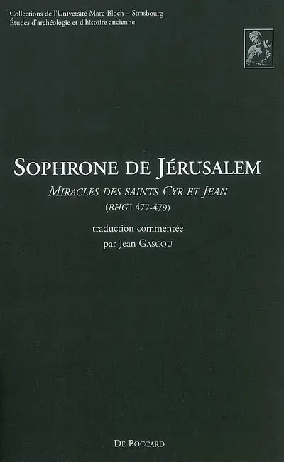 Miracles des saints Cyr et Jean (BHGF I 477-479)