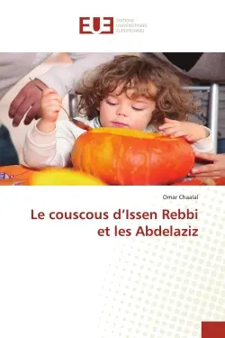Le couscous d'Issen Rebbi et les Abdelaziz