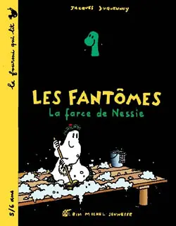 La farce de Nessie : les fantômes