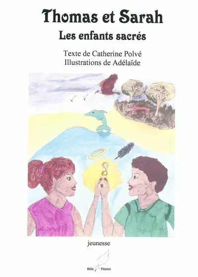 Thomas et Sarah, les enfants sacrés