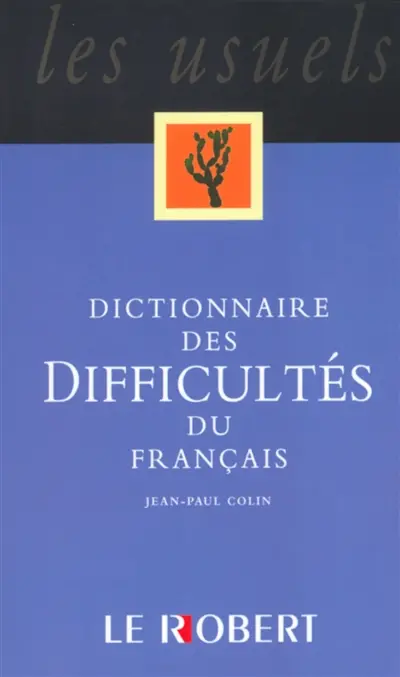 Dictionnaire des difficultés du français