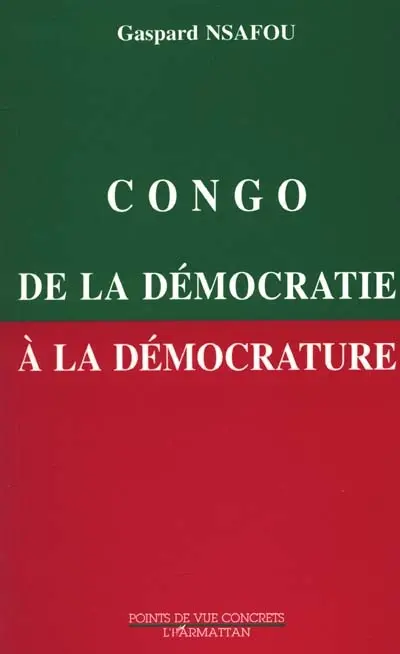 Congo de la démocratie à la démocrature