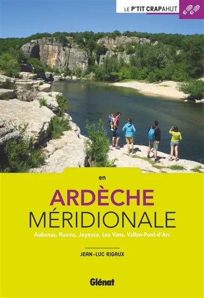 En Ardèche méridionale : Aubenas, Ruoms, Joyeuse, Les Vans, Vallon-Pont-d'Arc