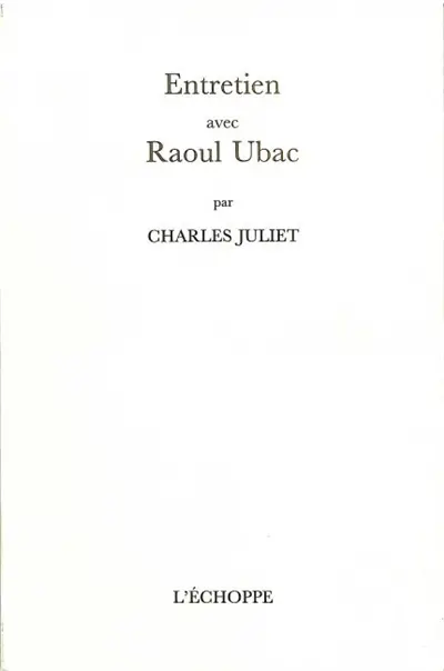 Entretien avec Raoul Ubac