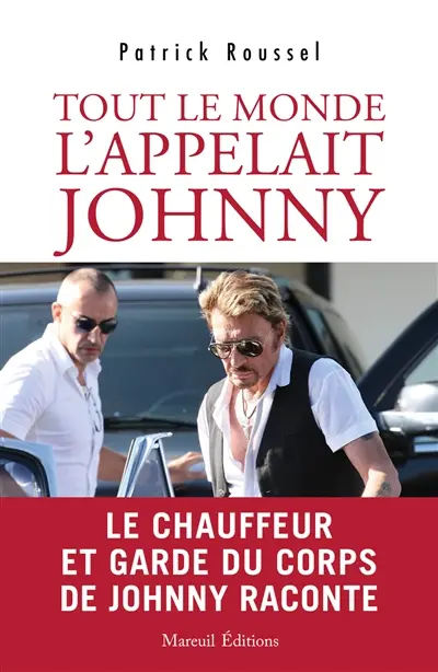 Tout le monde l'appelait Johnny