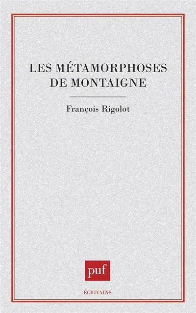 Les Métamorphoses de Montaigne